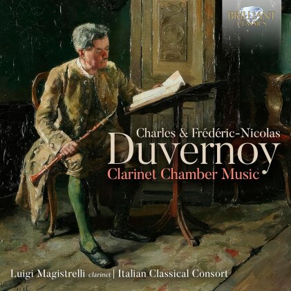 Charles Duvernoy (1766-1845), Frédéric-Nicolas Duvernoy (1765-1838), Luigi Magistrelli & Italian Classical Consort - Clarinet Chamber Music