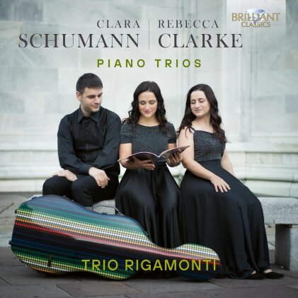 Trio Rigamonti, Clara Wieck-Schumann (1819-1896) & Rebecca Clarke (1886-1979) - Piano Trios