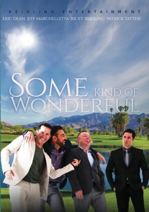 Some Kind of Wonderful - The Pilot Episode