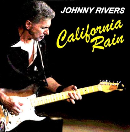 Johnny Rivers - California Rain
