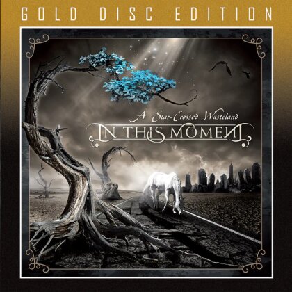 In This Moment - A Star-Crossed Wasteland (2024 Reissue, Gold Disc Edition, Brutal Planet)