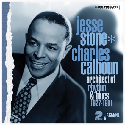 Jesse Stone & Charles Calhoun - Architect Of Rhythm & Blues 1927-1961 (2 CDs)