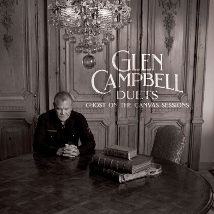 Glen Campbell - Duets - Ghost On The Canvas Sessions