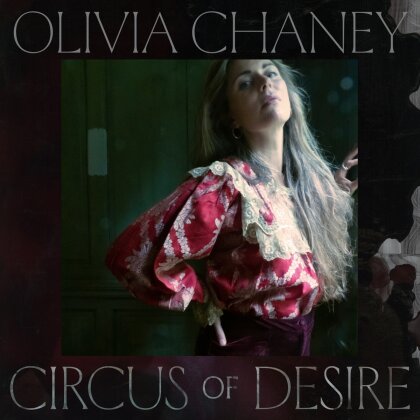 Olivia Chaney - Circus Of Desire (LP)