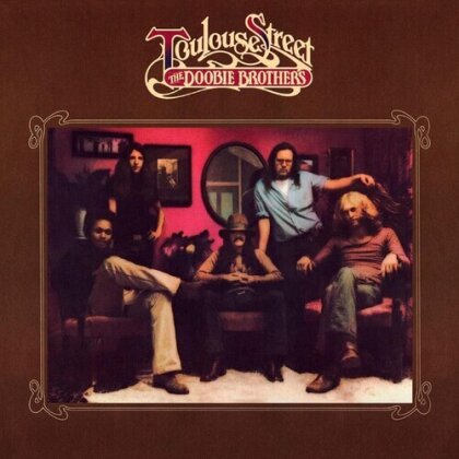 The Doobie Brothers - Toulouse Street (2024 Reissue, Friday Music, Gatefold, Limited Edition, LP)