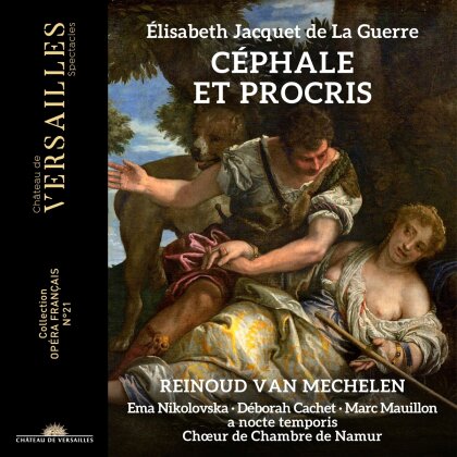 Elisabeth Jacquet de la Guerre (1665-1729), Reinoud van Mechelen, Ema Nikolovska, Déborah Cachet, … - Cephale Et Procris (2 CDs)