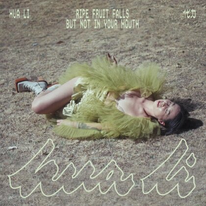Hua Li - Ripe Fruit Falls But Not In Your Mouth (Pink Vinyl, LP)