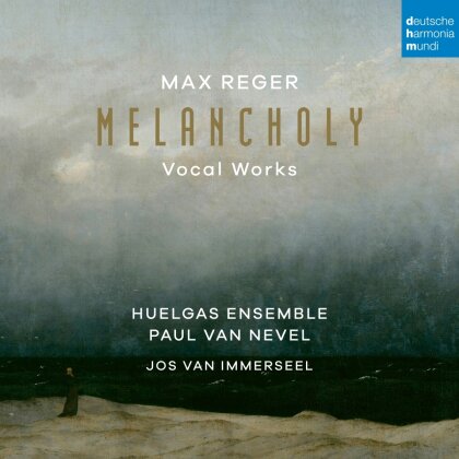 Huelgas Ensemble, Max Reger (1873-1916) & Paul van Nevel - Melancholy (Vocal Works)