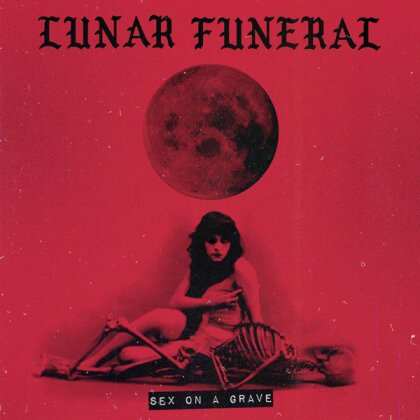 Lunar Funeral - Sex On A Grave (2024 Reissue, Digipack)