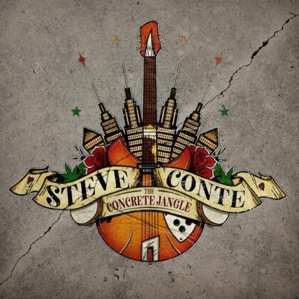 Steve Conte (Michael Monroe/New York Dolls/Company Of Wolves) - The Concrete Jangle