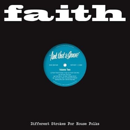 Faith Presents Ain't That A Groove Vol. 2 (12" Maxi)