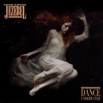 Gene Loves Jezebel - Dance Underwater (Cleopatra, LP)
