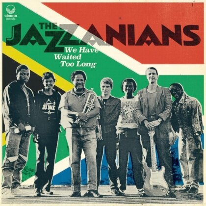 The Jazzanians - We Have Waited Too Long (LP)
