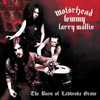 Motörhead, Lemmy (Motörhead) & Larry Wallis - Boys Of Ladbroke Grove (Cleopatra, LP)