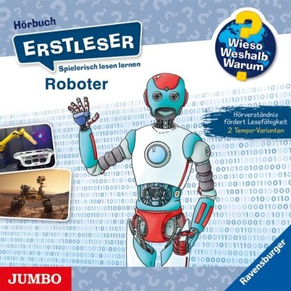 Wieso? Weshalb? Warum? Erstleser - Roboter
