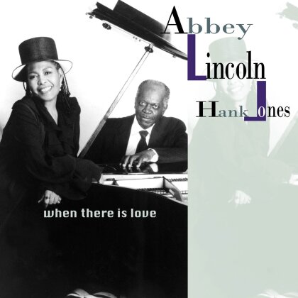 Abbey Lincoln & Hank Jones - When There Is Love (2024 Reissue, Verve, 2 LPs)