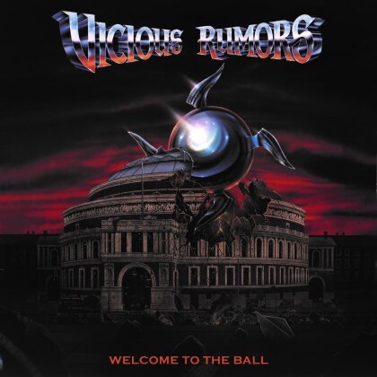 Vicious Rumors - Welcome To The Ball (2024 Reissue, Rock Candy, Versione Rimasterizzata)