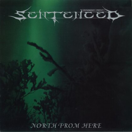 Sentenced - North From Here (2024 Reissue, North Green/Black Smoke Vinyl, LP)