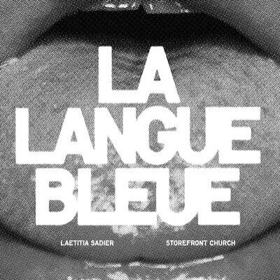 Laetitia Sadier & Storefront Church - Langue Bleue (7" Single)