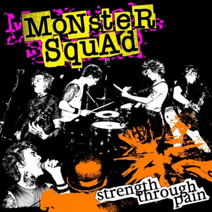 Monster Squad - Strength Through Pain (2024 Reissue, LP)
