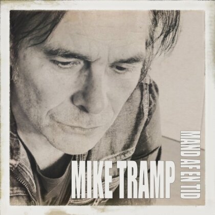 Mike Tramp (Ex-White Lion) - Mand Af En Tid (Digipack)