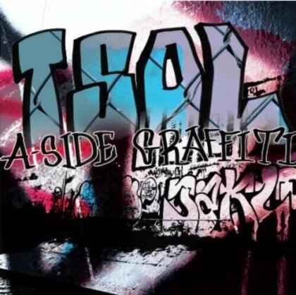 T.S.O.L. - A-Side Graffiti (LP)