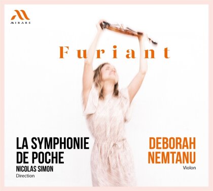 Nicolas Simon, Deborah Nemtanu & La Symphonie De Poche - Furiant
