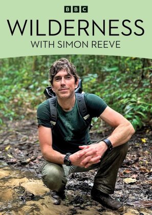 Wilderness with Simon Reeve - TV Mini Series (BBC, 2 DVDs)
