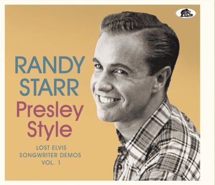 Randy Starr - Presley Style: Lost Elvis Songwriter Demos Vol. 1