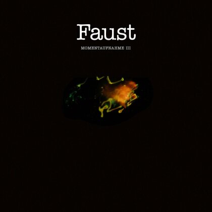 Faust - Momentaufnahme III (LP)