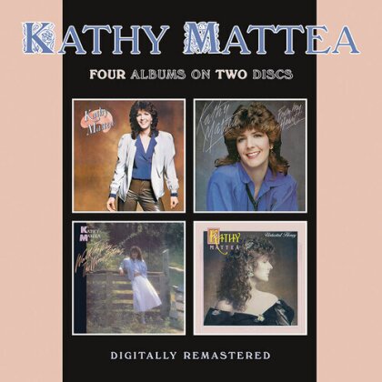 Kathy Mattea - Kathy Mattea / From My Heart / Walk The / Untasted (2 CDs)
