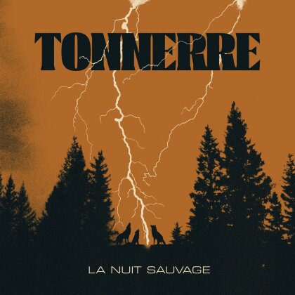 Tonnerre - La Nuit Sauvage (LP)