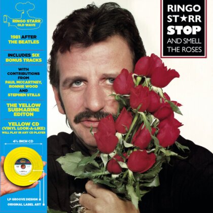 Ringo Starr - Stop & Smell The Roses (Yellow Submarine Edition, Bonustracks, Yellow CD, 2024 Reissue, Limited Edition, Remastered)