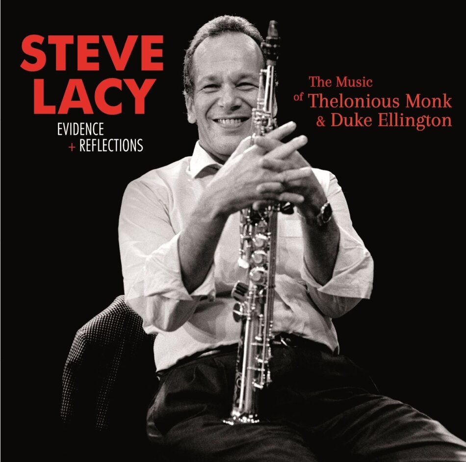 Steve Lacy - Evidence & Reflections - The Music of Thelonious Monk & Duke Ellington Bonustrack