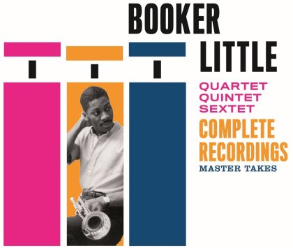 Booker Little - Quartet - Quintet - Sextet Complete Recordings - Master Takes (2 CDs)