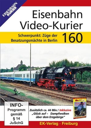 Eisenbahn Video-Kurier 160 - Schwerpunkt: Züge der Besatzungsmächte in Berlin