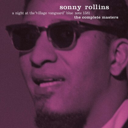 Sony Rollins - The Complete Night At The Village Vanguard (Blue Note Tone Poet Series, 3 LP)