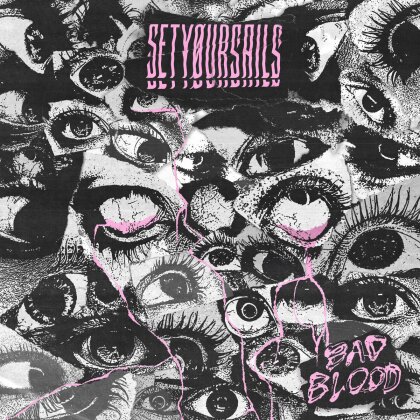 Setyoursails - Bad Blood (LP)
