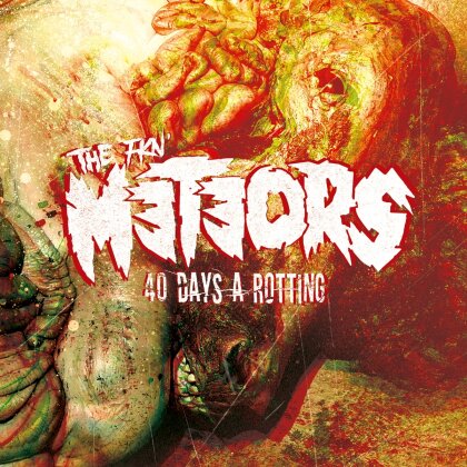 The Meteors - 40 Days A Rotting (Digipack)