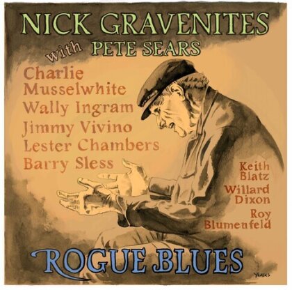 Nick Gravenites & Pete Sears - Rogue Blues