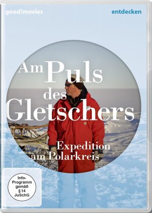 Am Puls des Gletschers - Expedition am Polarkreis (Riedizione)