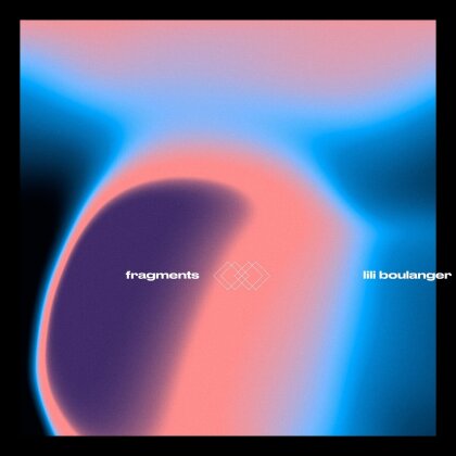 Anja Schneider, Rodriguez Jr. & Niklas Paschburg - Fragments II - Lili Boulanger (2 LPs)