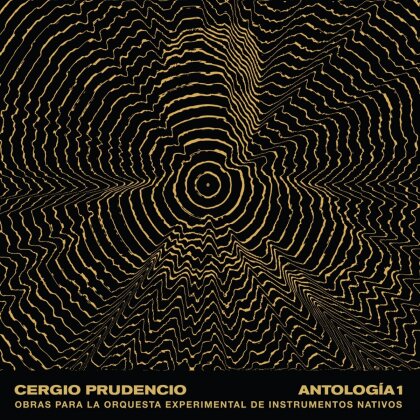 Cergio Prudencio - Antologia 1: Obras Para La Orquesta Experimental (2 LP)