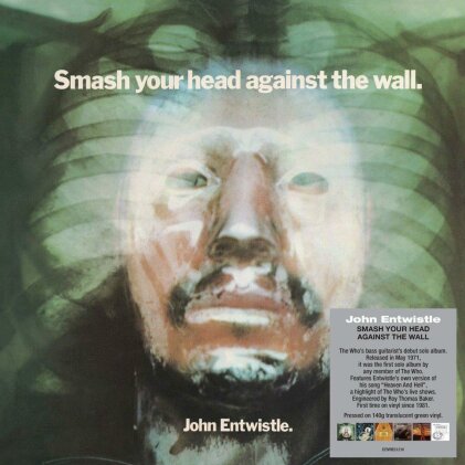 John Entwistle (The Who) - Smash Your Head Against The Wall (2024 Reissue, Demon Records, Green Vinyl, LP)