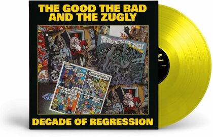 The Bad & The Zugly The Good - Decade Of Regression (LP)