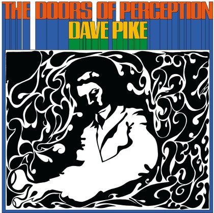 Dave Pike - The Doors Of Perception (RSD 2024, LP)