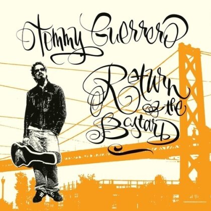 Tommy Guerrero - Return Of The Bastard (2024 Reissue, Be With Records, LP)