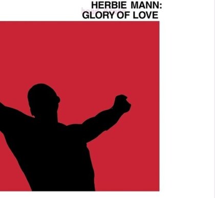 Herbie Mann - Glory Of Love (2024 Reissue, Endless Happiness, LP)