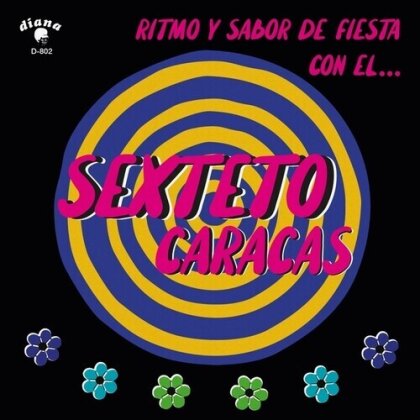 Sexteto Caracas - Ritmo Y Sabor De Fiesta Con El (LP)