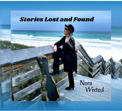 Nora Wixted - Stories Lost & Found